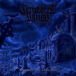 Cemetery Winds : Unholy Ascensions